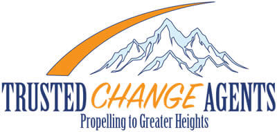 Trusted Change Agents Trusted Change Agents